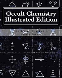 bokomslag Occult Chemistry Illustrated Edition: Clairvoyant Observations on the Chemical Elements