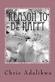 bokomslag Reason To Be Happy: Happiness