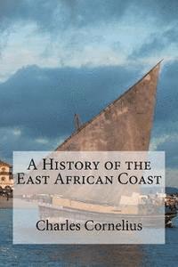 bokomslag A History of the East African Coast