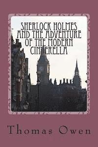 bokomslag Sherlock Holmes and The Adventure of the Modern Cinderella