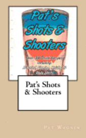 bokomslag Pat's Shots & Shooters