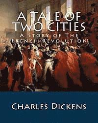 bokomslag A Tale of Two Cities: A Story of The French Revolution