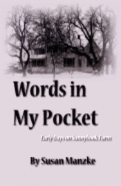 bokomslag Words in My Pocket: Early Days on Sunnybook Farm