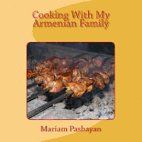 Cooking With My Armenian Family 1