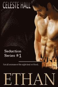 bokomslag Ethan: Seduction Series