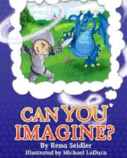 Can You Imagine? 1