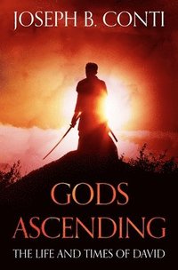 bokomslag Gods Ascending: The Life and Times of David