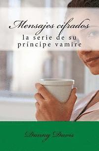 Danny Davis - Mensajes cifrados, Häftad