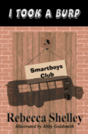 bokomslag I Took A Burp: Smarboys Club Book 3