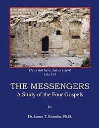 bokomslag The Messengers: A Study of the Four Gospels
