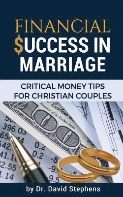 bokomslag Financial Success in Marriage: Critical Money Tips for Christian Couples