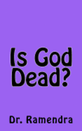 bokomslag Is God Dead?