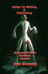 bokomslag Guide To Writing & Publishing Science Fiction Fantasy Horror
