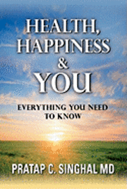 Health, Happiness and YOU: Everything you need to know 1