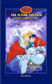 Alan Williams - Archy The Flying Dolphin: & The Vampire's Curse, Häftad