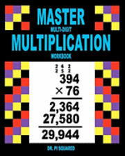 Master Multi-Digit Multiplication Workbook 1