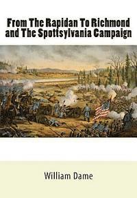 bokomslag From The Rapidan To Richmond and The Spottsylvania Campaign