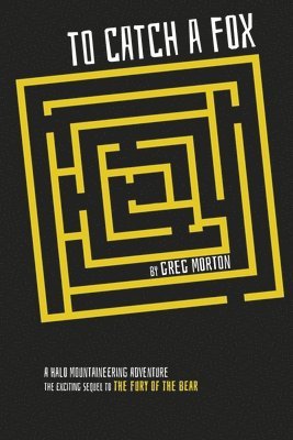 Greg Morton - To Catch a Fox, Häftad
