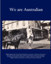 We are Australian (Vol 2 - B/W interior): Australian stories by Aussies 1