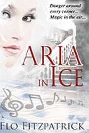 Flo Fitzpatrick - Aria in Ice, Häftad
