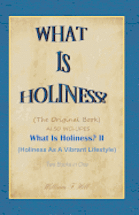 bokomslag What Is Holiness?