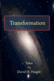 bokomslag Transformation: Tales by David H. Haight