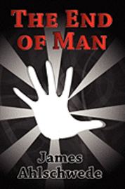 The End of Man 1