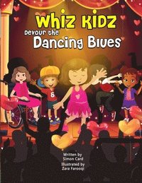 bokomslag Whiz Kidz Devour the Dancing Blues