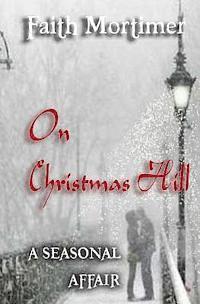 On Christmas Hill (A Seasonal Affair) 1