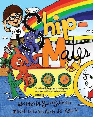 Tori Velle - SHIP-mates!: (Anti-Bullying), Häftad