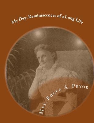 bokomslag My Day: Reminiscences of a Long Life