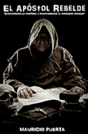Mauricio Puerta - Apóstol Rebelde, Häftad