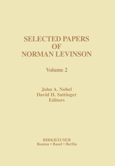 John Nohel, David Sattinger, G.-C. Rota - Selected Papers of Norman Levinson, Häftad