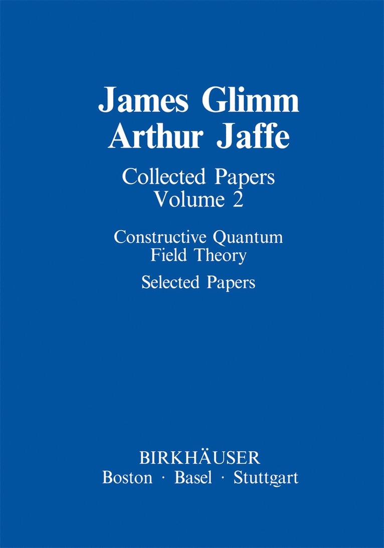 James Glimm, Arthur Jaffe - Collected Papers, Häftad