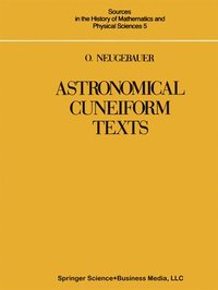 bokomslag Astronomical Cuneiform Texts