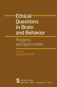 bokomslag Ethical Questions in Brain and Behavior