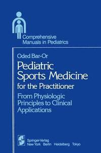 bokomslag Pediatric Sports Medicine for the Practitioner