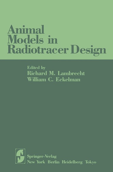 bokomslag Animal Models in Radiotracer Design