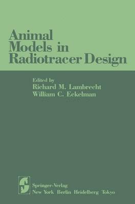 Animal Models in Radiotracer Design 1