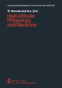 bokomslag High Altitude Physiology and Medicine