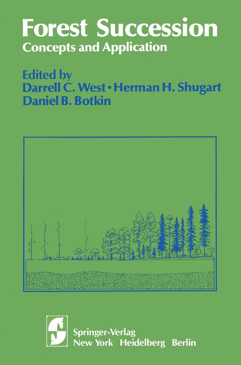 D. C. West, H. H. Shugart, D. F. Botkin, D. C. West, H. H. Shugart - Forest Succession, Häftad