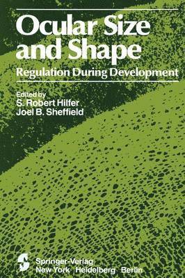 Ocular Size and Shape Regulation During Development 1