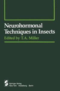 bokomslag Neurohormonal Techniques in Insects