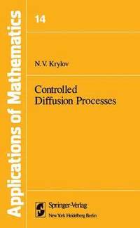 bokomslag Controlled Diffusion Processes