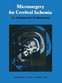 bokomslag Microsurgery for Cerebral Ischemia