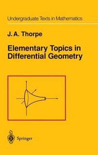 bokomslag Elementary Topics in Differential Geometry