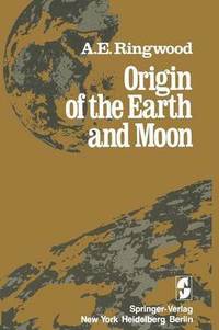 bokomslag Origin of the Earth and Moon