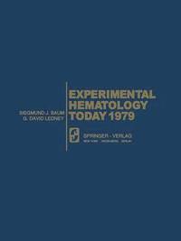 bokomslag Experimental Hematology Today 1979