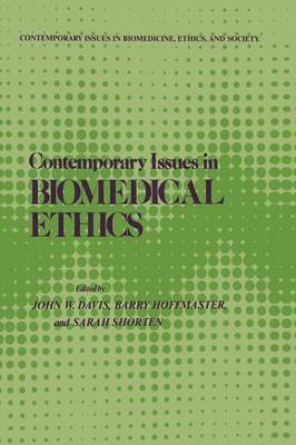 Contemporary Issues in Biomedical Ethics 1