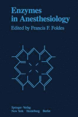 Enzymes in Anesthesiology 1
